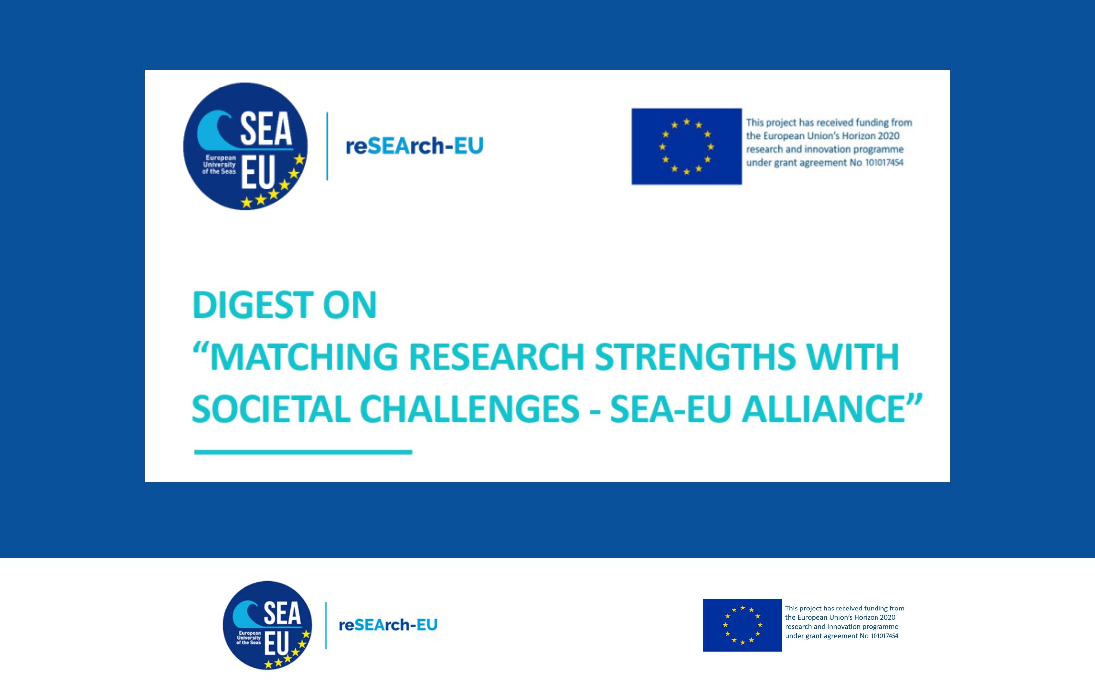 DIGEST ON “MATCHING RESEARCH STRENGTHS WITH SOCIETAL CHALLENGES - SEA-EU ALLIANCE”
